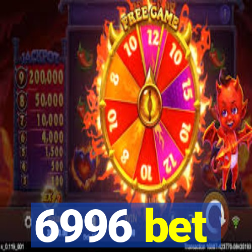 6996 bet